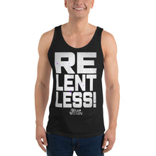 Load image into Gallery viewer, Relentless Tank Top